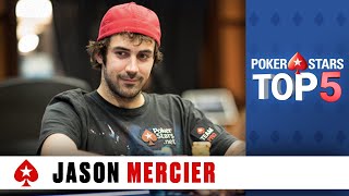 Jason Mercier  Top Moments ♠️ Poker Top 5 ♠️ PokerStars Global [upl. by Brandyn933]