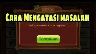 Cara Mengatasi Jaringan Error Network error Saat Kirim Chip Higgs Domino Island [upl. by Athey]