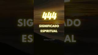 444 Significado Espiritual shorts youtubeshorts [upl. by Kcirneh]