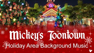 Mickeys Toontown  Holiday Area Background Music  at Disneyland [upl. by Ylicis]