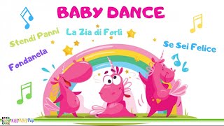 Baby Dance ➤ Canzoni per bambini ➤ Canzoni da Ballare [upl. by Aelegna606]