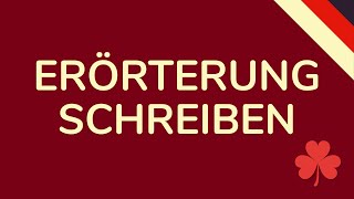 ERÖRTERUNG SCHREIBEN DEUTSCH schnell amp einfach erklärt animiert 🇩🇪 [upl. by Eslud383]