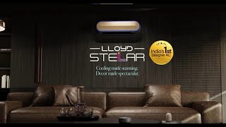 Indias First Designer AC  Lloyd Stellar AC [upl. by Elaynad277]