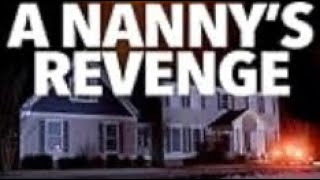 A Nanny Revenge 2024Full Movie [upl. by Tammi]