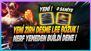 Yeni Zırh Deşme Lee Çok BOZUK  Build Nerf Yemeden DENEMELİSİN [upl. by Rusticus]