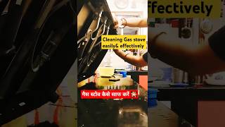 Cleaning Gas Stove before Diwali howtocleangasstove tipsandtricks kitchenhacks shorts kitchen [upl. by Gasper]