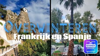 45 Overwinteren Frankrijk amp Spanje Bliksem slaat in op camping Robot serveert ons En Guadalest [upl. by Notnyw]