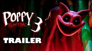 Poppy Playtime Chapter 3  Official Game Trailer 2 [upl. by Bohner607]