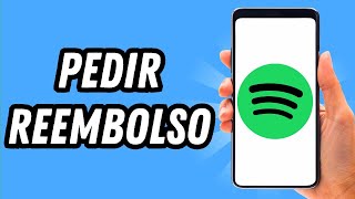 Como pedir reembolso no Spotify 2024 GUIA COMPLETO [upl. by Erdried638]