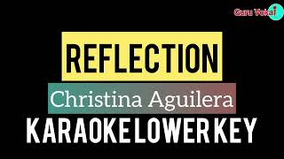 Christina Aguilera  Reflection Karaoke Lower Key OST MULAN [upl. by Thanasi670]