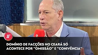 CIRO GOMES FALA SOBRE SEGURANÇA E CENÁRIO POLÍTICO [upl. by Beffrey]