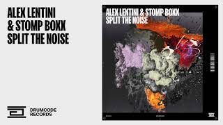 Alex Lentini amp STOMP BOXX  Split the Noise  Drumcode [upl. by Nosemaj]