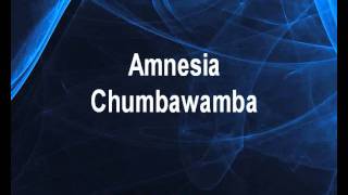 Amnesia  Chumbawamba Karaoke tip [upl. by Lauzon808]