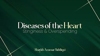 Stinginess and Overspending  Diseases of the Heart [upl. by Laine]