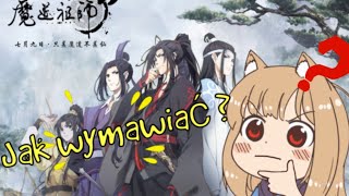 Jak wymawiać imiona z Mo Dao Zu Shi  I 魔道祖師 I Język Chiński [upl. by Lierbag24]