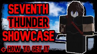 TYPE SOUL  FULL SEVENTH THUNDER SHOWCASE And How To Get It [upl. by Brande]