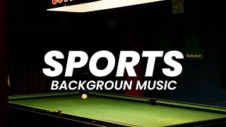 Sports background music upbeat music instrumental  Royalty free background music [upl. by Netsriik]