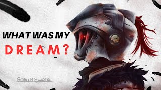 WHAT WAS MY DREAM  GOBLIN SLAYER  BEST ENGLISH SPEECH [upl. by Worden]