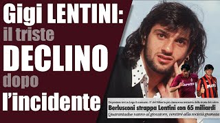 Gianluigi Lentini lincidente che ha stroncato la carriera di un fuoriclasse [upl. by Youngran173]