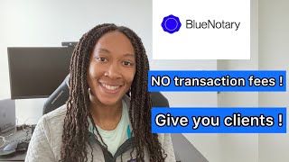 Reviewing the newest RON platform BlueNotary No transaction fees amp THEY GIVE YOU CLIENTS 🙌🏽 [upl. by Ardnasirhc]