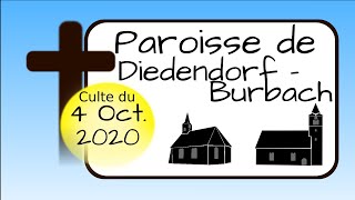 Paroisse de Diedendorf  Culte du 4 Octobre 2020 [upl. by Jillie]