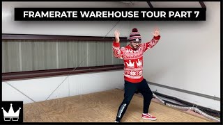 FrameRate Warehouse Tour Part 7 The Tour Awakens [upl. by Aicenek652]