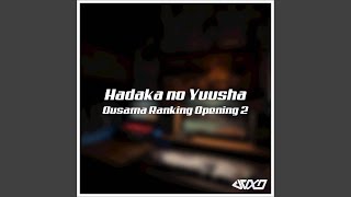 Hadaka no Yuusha Ousama Ranking Opening 2 [upl. by Eul]