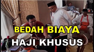 BEDAH BIAYA HAJI KHUSUS CEPAT BERANGKAT INI MEKANISME PEMBAYARANNYA [upl. by Derwood499]