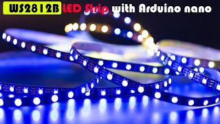 Creating Stunning Light Effects with WS2812B and Arduino Nano [upl. by Shaer]