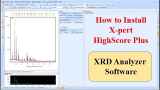 How to Install XPert High Score Plus  XPert High Score Software  XRD Data Analyzer [upl. by Eiramanin]