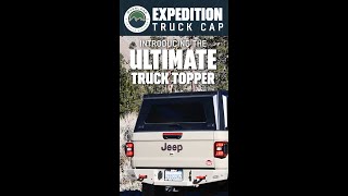 Expedition Truck Cap [upl. by Akemahc519]