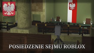 1 posiedzenie Sejmu RP ROBLOX  VII kadencja  🔴 NA ŻYWO [upl. by Eelegna]