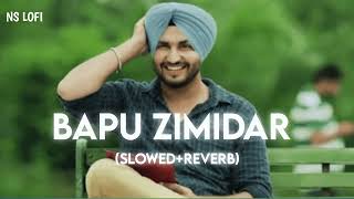 jassi gill Bapu Zimidar slowedreverb [upl. by Rossuck299]