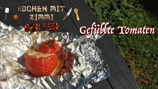 Gefüllte Tomaten  Grillrezept [upl. by Falk615]