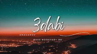 3DABI Draganov 8DBass Boosted [upl. by Nolahs]