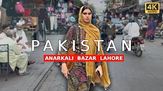 🇵🇰 New Anarkali Bazar Lahore 4K Walking Tour amp Captions [upl. by Atiuqcir755]