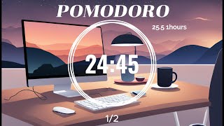 Pomodoro Timer 255 CHILL MORNINGFRIDAY MORNING STUDY  LOFI beats☘️ for Study 🎹amp Work🎧 1 hour [upl. by Soni324]