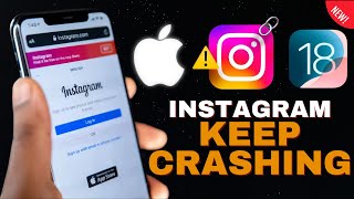 iOS18 How to Fix Instagram App not Opening on Iphone [upl. by Pylle]