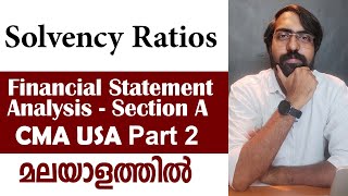 Solvency Ratios  Financial Statement Analysis  Section A  CMA USA Part 2  Episode 06 [upl. by Filia]