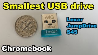 ✅ Smallest USB flash thumb drive for Chromebook Lexar JumpDrive S45 [upl. by Eked]