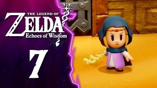 SACRARIO GERUDO  The Legend of Zelda Echoes of Wisdom ITA  Parte 7 [upl. by Eneg]