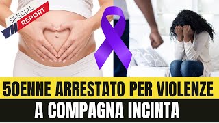 Violenza Domestica a Roma 50enne Arrestato per Maltrattamenti a Compagna Incinta [upl. by Ahtelahs]