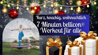 Weihnachtliches bellicon® MiniTrampolinWorkout – 7 Minuten Training für Anfänger [upl. by Yaron]