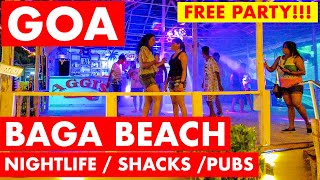 GOA  BAGA BEACH  NIGHTLIFE  NOVEMBER 2022  FREE PARTY  PUBS  SHACKS  GOA VLOG [upl. by Andros751]