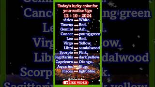 Todays lucky color for your zodiac sign 12  10  2024 shorts astrology horoscope luckycolor [upl. by Philender]