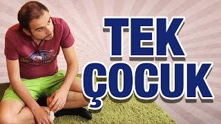 8 Maddede TEK ÇOCUK OLMAK Nedir [upl. by Libyc87]