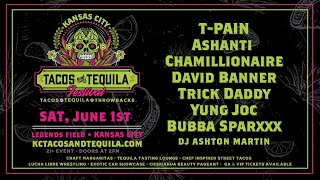 Tacos amp Tequila Festival KC 2024 Announcement  TPain Ashanti Chamillionaire and MORE [upl. by Hector568]