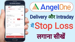 Angel One me Stop Loss order kaise lagayen  Intraday or Delivery order me stop loss kaise lagayen [upl. by Teddy]