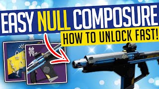 Destiny 2  EASY NULL COMPOSURE Fastest Way To Get Season 14 Ritual Weapon  Season of the Splicer [upl. by Anicul]