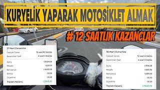 KURYELİK YAPARAK MOTOSİKLET ALMAK 7  12 SAATLİK KAZANÇ  TRENDYOL GO [upl. by Rickert]